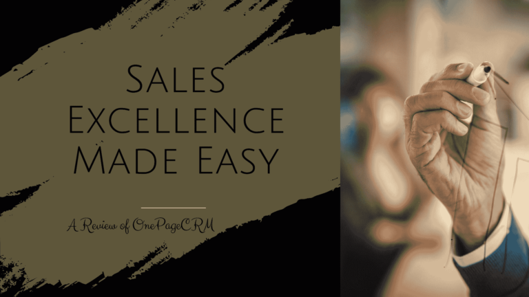 OnePageCRM Review 2024 Sales Excellence Made Easy