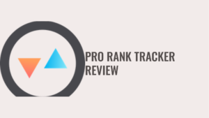 Pro Rank Tracker Review