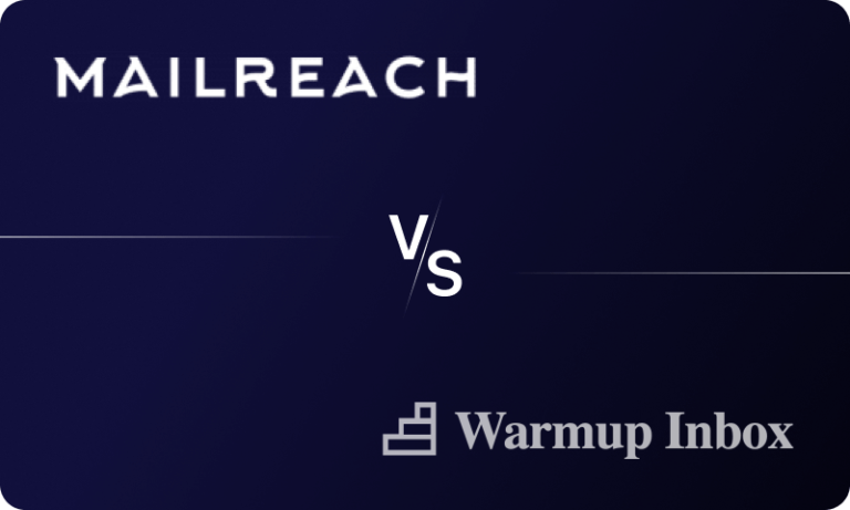 Warmup Inbox vs Mailreach