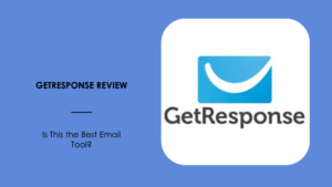 GetResponse Review 2025: Is This the Best Email Tool?